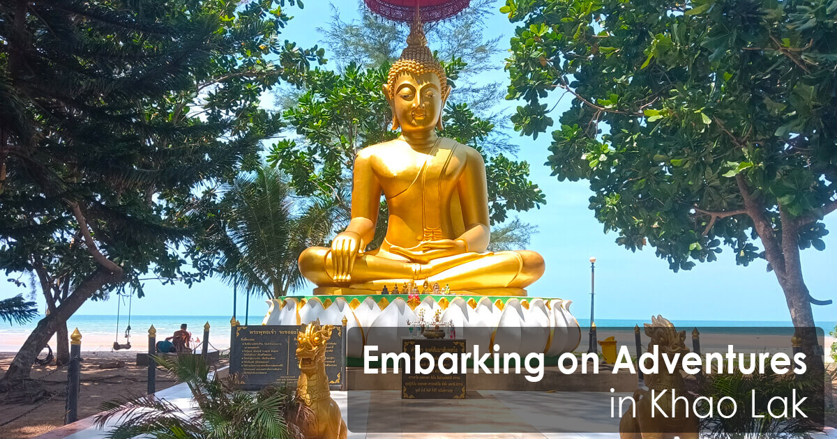 Embarking on Adventures in Khao Lak